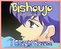 I caught Kaoru Kozue!