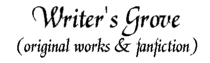 Original writings and fanfic